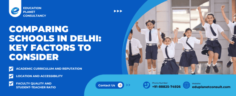 Comparing Schools in Delhi: Key Factors to Consider